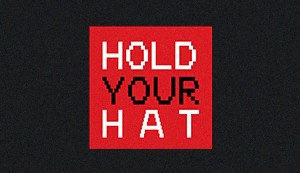 Hold Your Hat